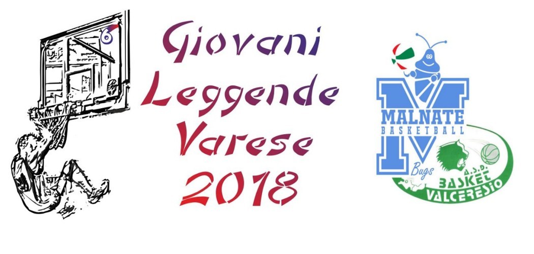 GIOVANI LEGGENDE VARESE 2018 – 29 marzo-02 aprile